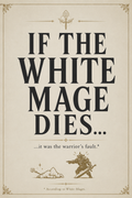 Final Fantasy If The White Mage Dies... !| Eorzea Inspired Wall Art , Retro Gaming Decor (16x24) (Copy) (Copy) - MagikaPop